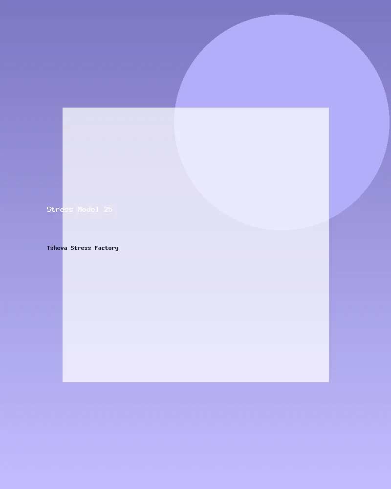 Stress Model 25